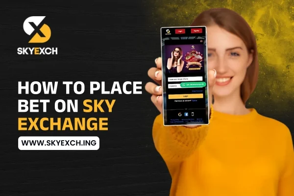 How to Place Bet on Sky Exchange