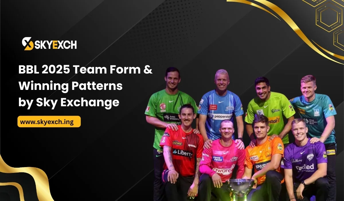 Read more about the article BBL 2025 Team Form & Winning Patterns: by Sky Exchange